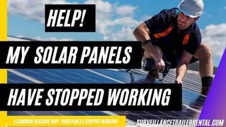 Help! My Solar Panels have stopped working