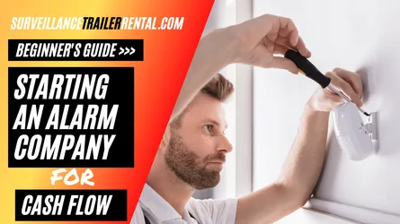 Starting an Alarm Company: Beginner's Guide